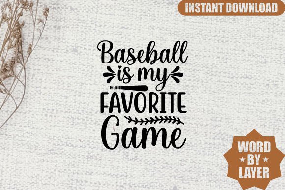 Baseball is My Favorite Game Svg Design: Graphics and Crafts