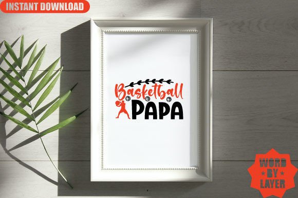 Basketball Papa Svg Design: Graphics & Crafts