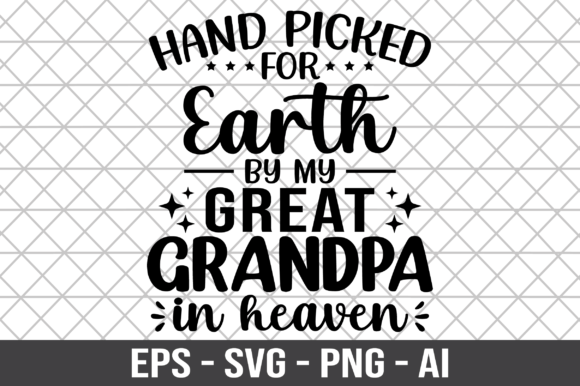 Hand Picked for Earth by My Grandpa SVG