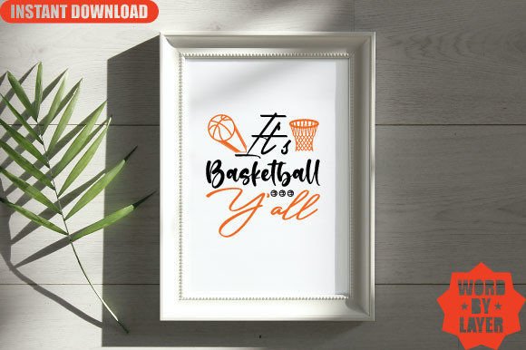 It's Basketball Y All Svg Design Graphics