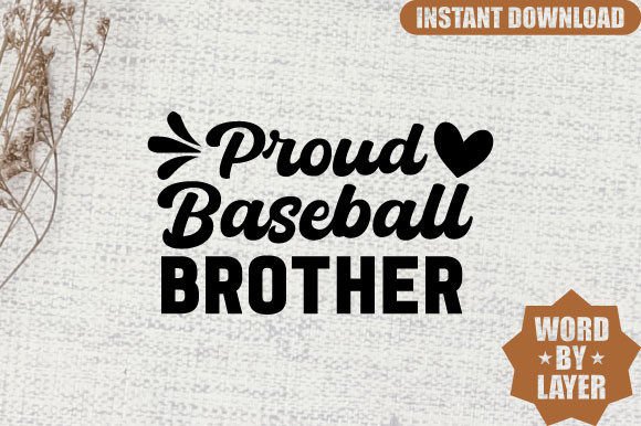 Proud Baseball Brother Svg Design Graphics